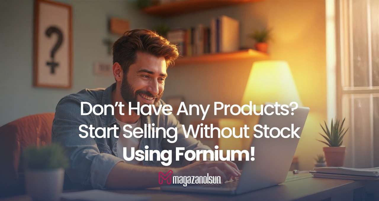 Start Selling Without Stock Using Fornium